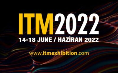 Technologies call on future at ITM Istanbul 2022: the link with the excellence of textile products